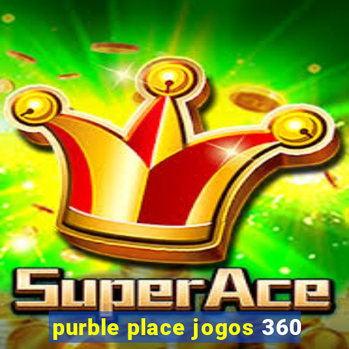 purble place jogos 360